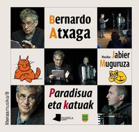 (dvd+lib) paradisua eta katuak - Bernardo Atxaga / Jabier Muguruza