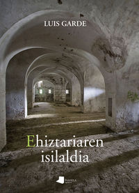 ehiztariaren isilaldia (euskadi literatur saria 2016) - Luis Garde