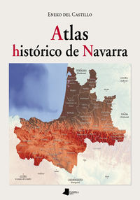 atlas historico de navarra - Eneko Del Castillo
