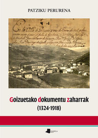 goizuetako dokumentu zaharrak (1324-1918)