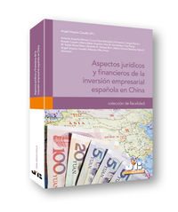 aspectos juridicos financieros inversion empresarial española china - A. Urquizu Cavalle