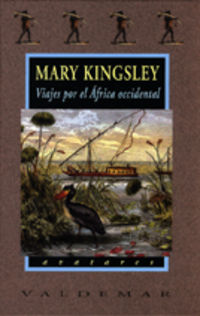 viajes por el africa occidental - Mary Kingsley