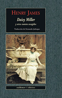 daisy miller - y otros cuentos escogidos