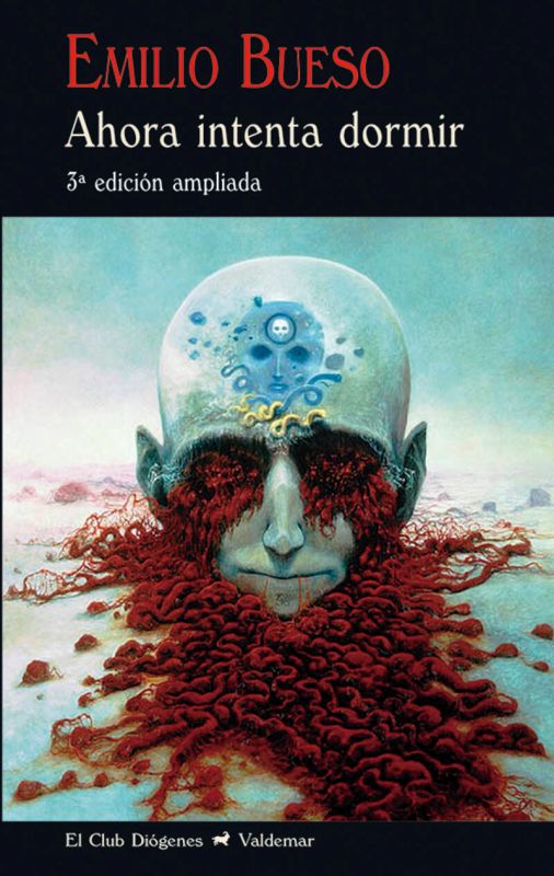 (3 ed) ahora intenta dormir (ed. ampliada) - Emilio Bueso Aparici