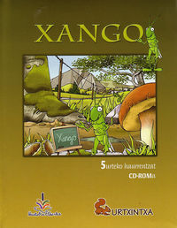 (CD-ROM) XANGO (URTXINTXA PROIEKTUA) 5 URTE