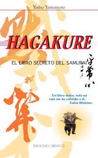 HAGAKURE - LIBRO SECRETO DEL SAMURAI, EL