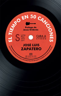 El tiempo en 50 canciones - Jose Luis Zapatero