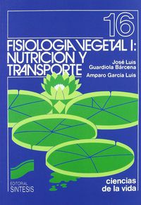 fisiologia vegetal 1 - nutricion y deporte - Jose Luis Guardiola Barcena
