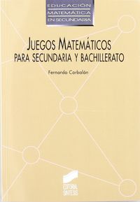 juegos matematicos - secundaria y bachillerato - Fernando Corbalan