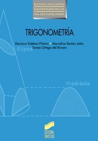trigonometria - M. Esteban Piñeiro / Marcelino Ibañes Jalon / Tomas Ortega
