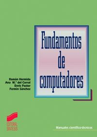fundamentos de computadores - R. Hermida / [ET AL. ]