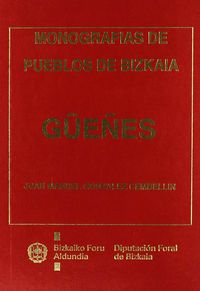 gueñes - bizkaiko herrien monografiak - J. M. Gonzalez Cembellin