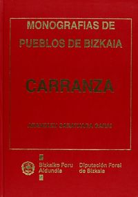 CARRANZA - MONOGRAFIAS DE PUEBLOS DE BIZKAIA