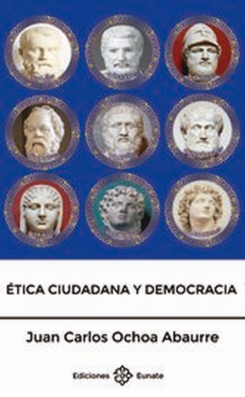 etica ciudadana y democracia - Juan Carlos Ochoa Abaurre