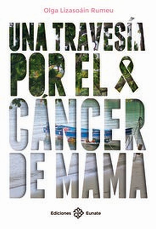 TRAVESIA POR EL CANCER DE MAMA, UNA
