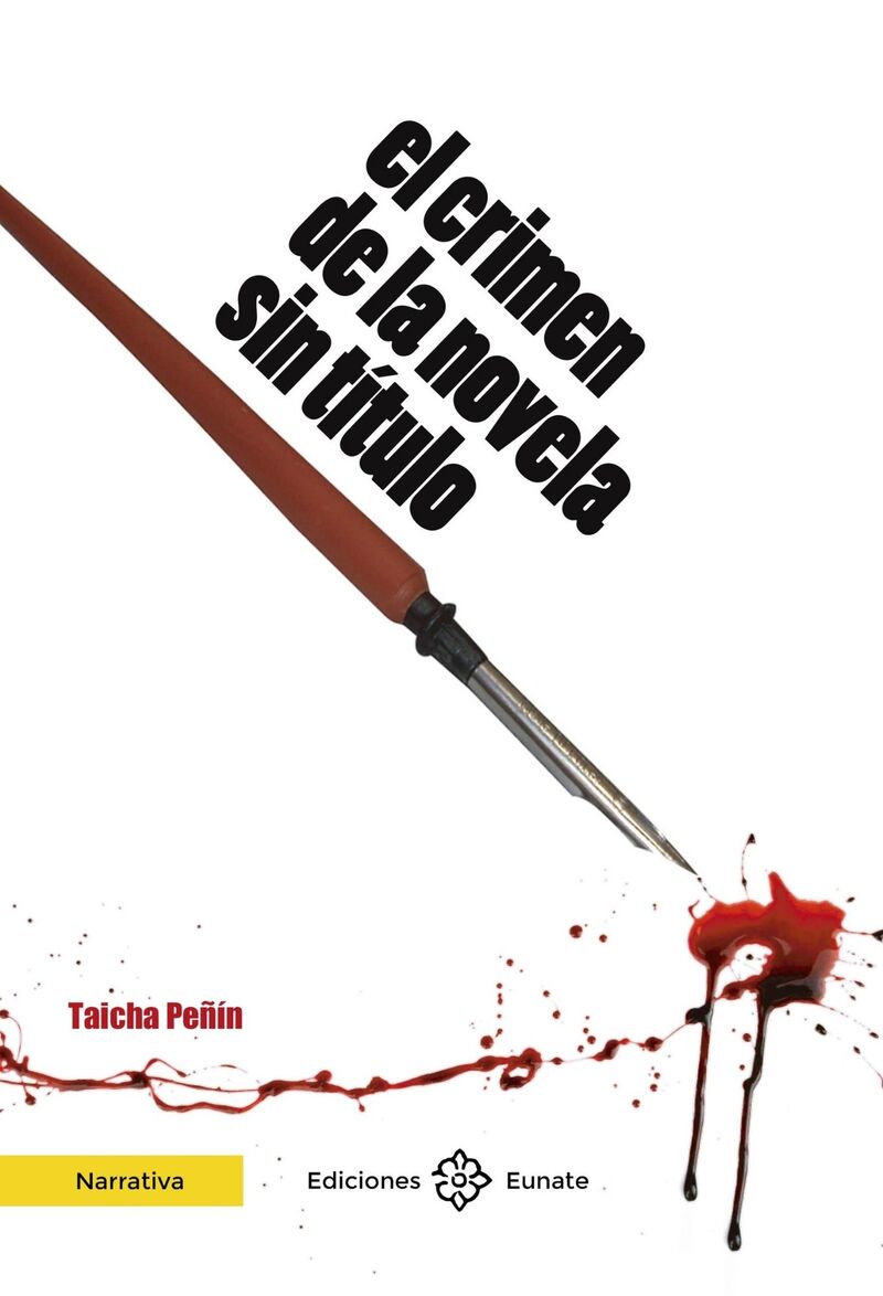 el crimen de la novela sin titulo - Taicha Peñin