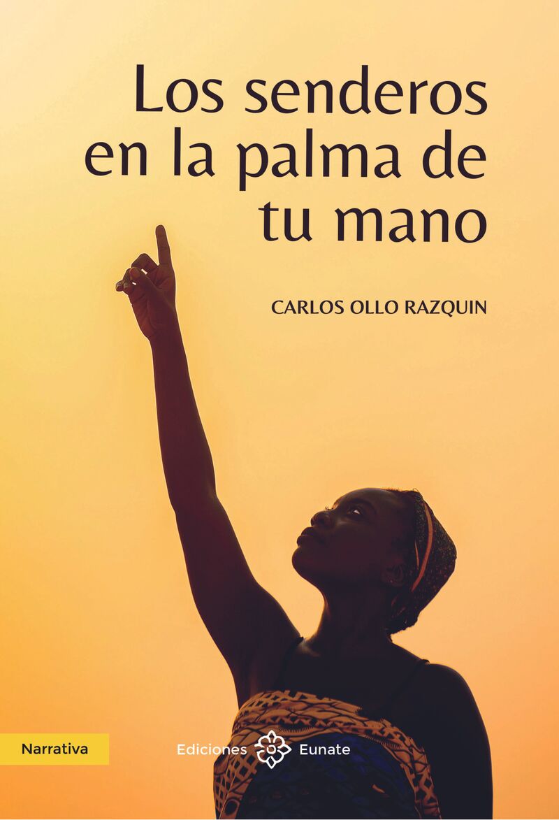 los senderos en la palma de tu mano - Carlos Ollo Razquin