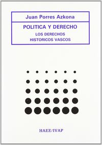 politica y derecho - los derechos historicos vascos
