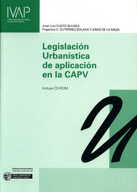 legislacion urbanistica de aplicacion en la capv (+cd-rom)