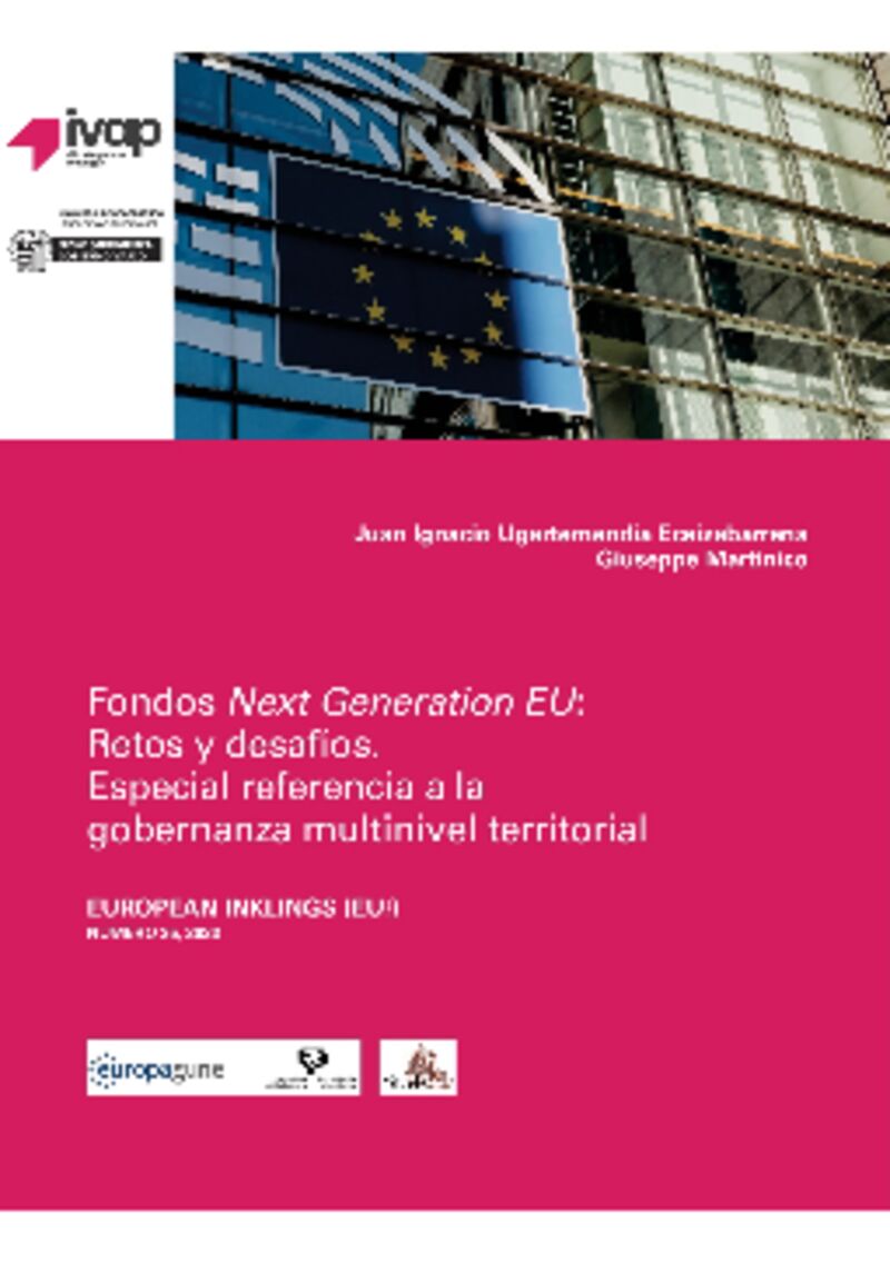 FONDOS NEXT GENERATION EU: RETOS Y DESAFIOS - ESPECIAL REFERENCIA A LA GOBERNANZA MULTINIVEL TERRITORIAL