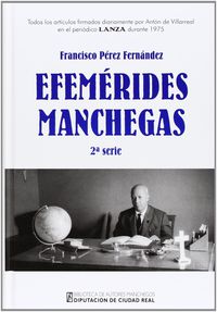 EFEMERIDES MANCHEGAS - 2ª SERIE 1975