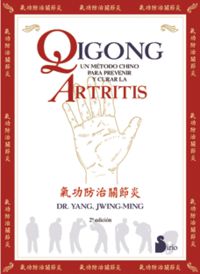 QIGONG - METODO CHINO PARA COMBATIR LA ARTRITIS