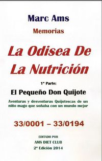 ODISEA DE LA NUTRICION, LA - EL PEQUEÑO DON QUIJOTE