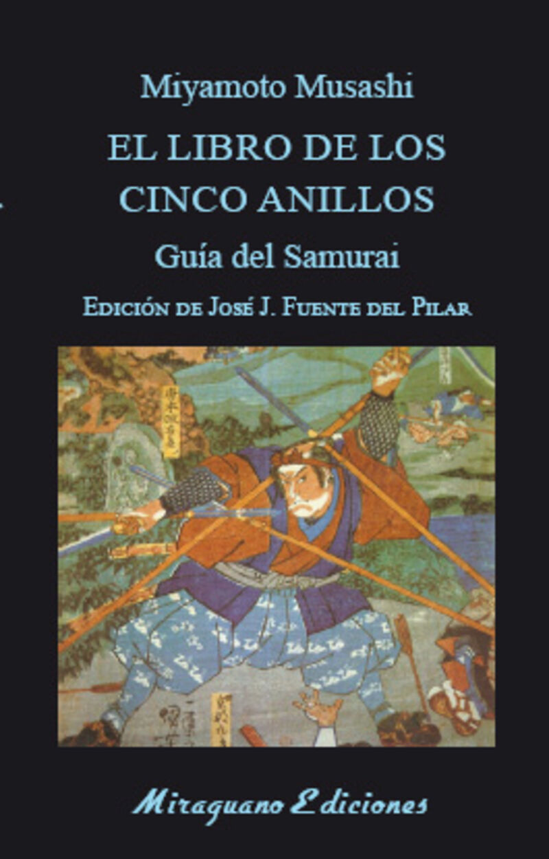 EL LIBRO DE LOS CINCO ANILLOS - GUIA DEL SAMURAI