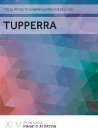 tupperra (ignacio aldecoa ipuin saria 2016)