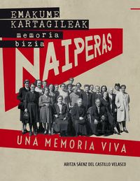 emakume kartagileak. memoria = naiperas. una memoria viva - A. Saenz Del Castillo Velasco