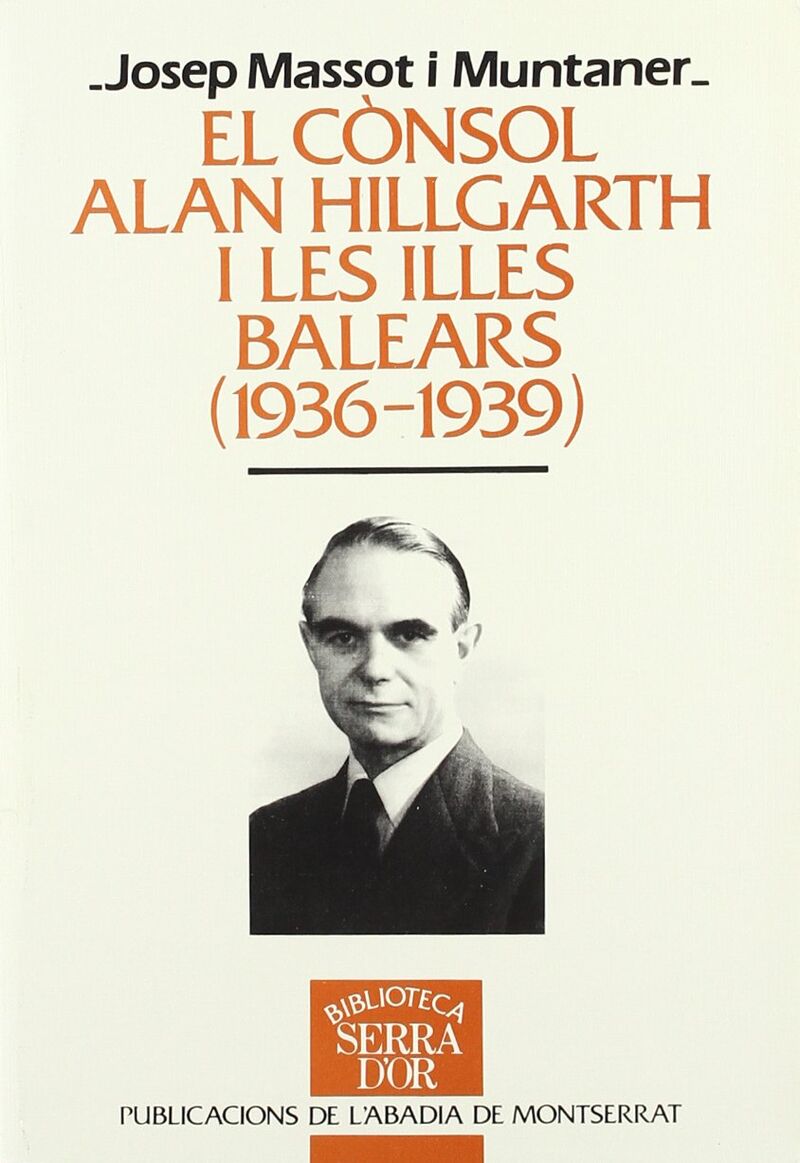EL CONSOL ALAN HILLGARTH I LES ILLES BALEARS (1936-1939)