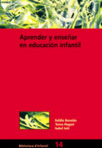 aprender y enseñar en educacion infantil - E. Bassedas / T. Huguet I Comelles / I. Sole