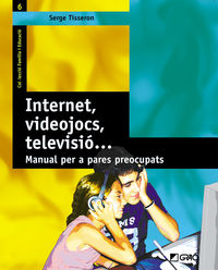 internet, videojocs, televisio... - Serge Tisseron
