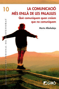 La comunicacio mes enlla de les paraules - Marta Albaladejo Mur