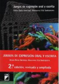 juegos de expresion oral y escrita (2ª ed)