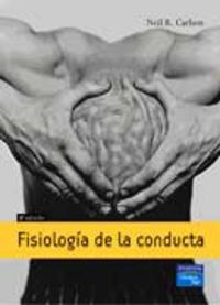 (8 ed) fisiologia de la conducta (+cd) - Neil R. Carlson