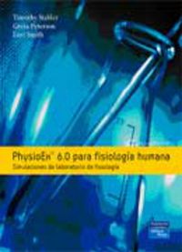 physioex tm 6.0 - para fisiologia humana - simulaciones de laboratorio