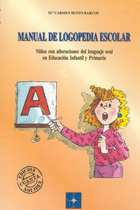 manual de logopedia escolar - Maria Del Carmen Busto Barcos