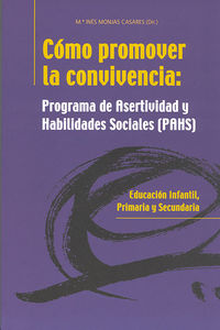 como promover la convivencia (pahs) - programa de asertividad y habilidades sociales - Ines Monjas Casares