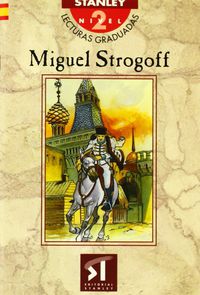 (NIVEL 2) MIGUEL STROGOFF