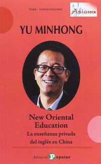 yu minhong - new oriental education - - la enseñanza privada del ingles en china - Guo Liang