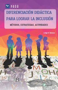 diferenciacion didactica para lograr la inclusion - metodos, estrategias, actividades