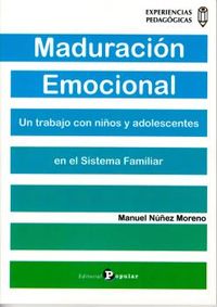 maduracion emocional - un trabajo con niños y adolescentes en el sistema familiar