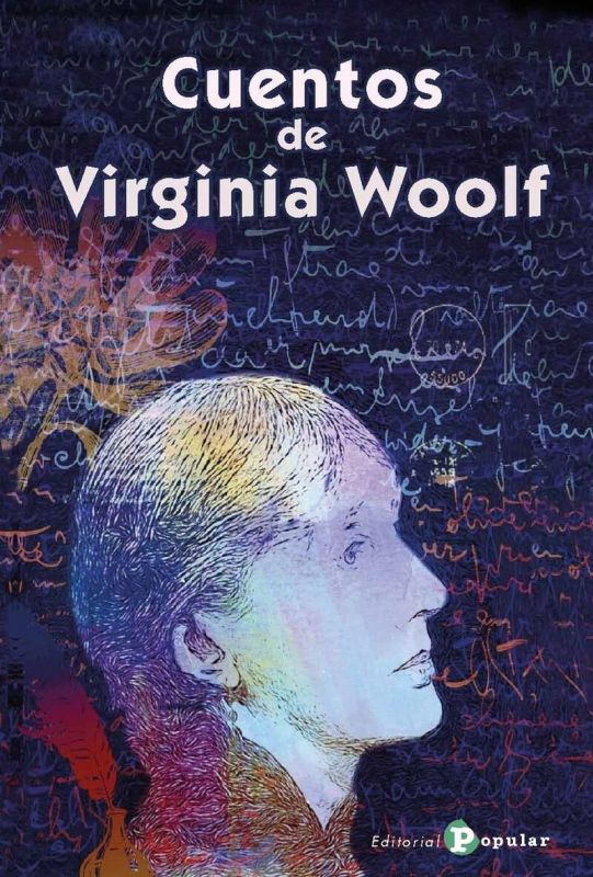 cuentos de virginia woolf - Virginia Woolf