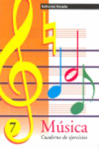 ep - musica cuad. 7 - notas: re, do y do'. concepto compas - Aa. Vv.