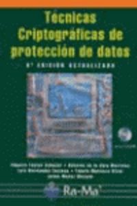 TECNICAS CRIPTOGRAFICAS DE PROTECCION DE DATOS. (3ª ED)