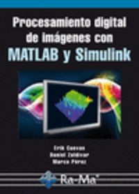 procesamiento digital de imagenes con matlab y simulacion - Erik Cuevas