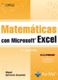 matematicas con microsoft excel (2º ed) - Miguel Barreras Alconchel