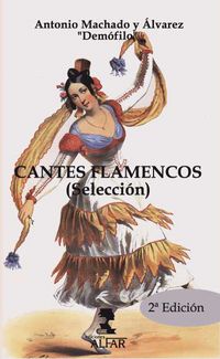 cantes flamencos - Antonio Machado Y Alvarez