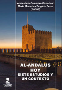 al-andalus hoy - Inmaculada Camarero (ed. ) / M. M. Delgado Perez (ed. )